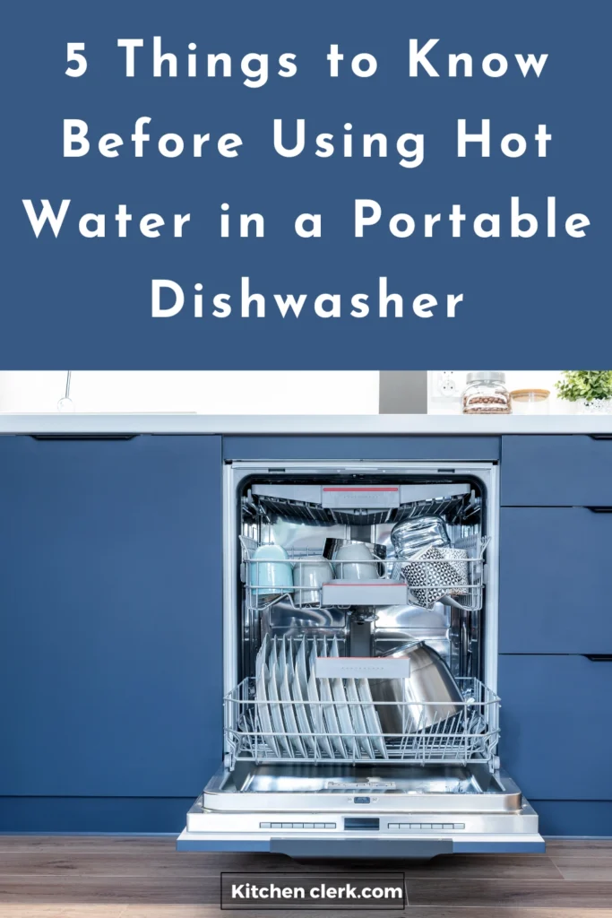 Do You Use Hot Or Cold Water For Portable Dishwashers?