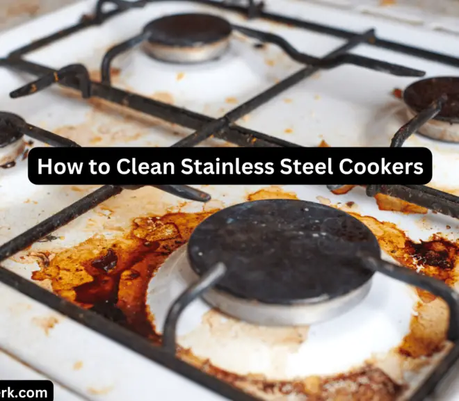 How to Clean Stainless Steel Cookers