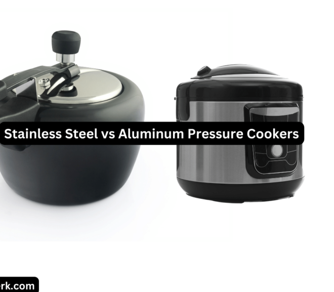 Stainless Steel vs Aluminum Pressure Cookers