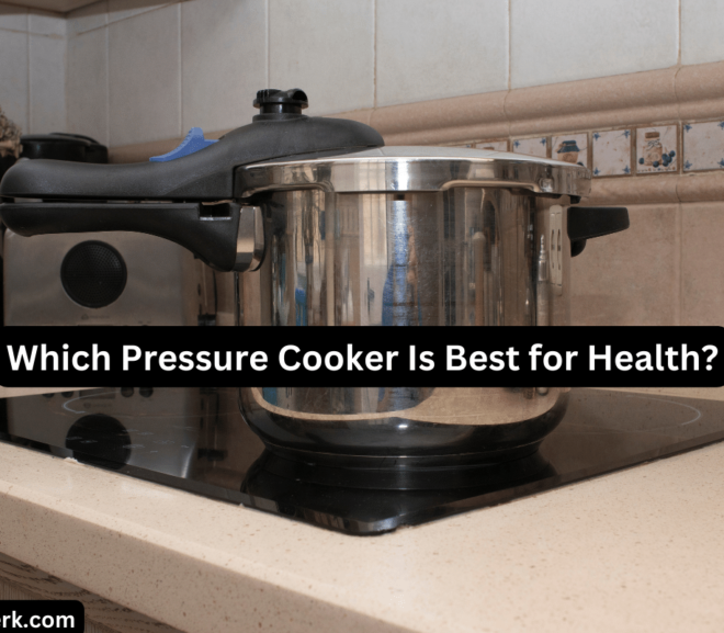 Which Pressure Cooker Is Best for Health?