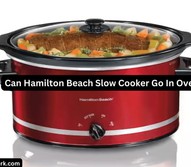 Can Hamilton Beach Slow Cooker Go In Oven?