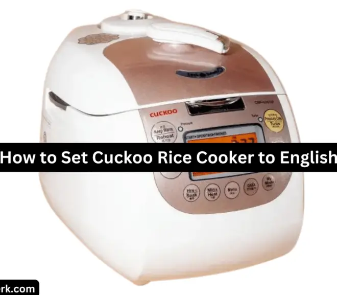How to Set Cuckoo Rice Cooker to English